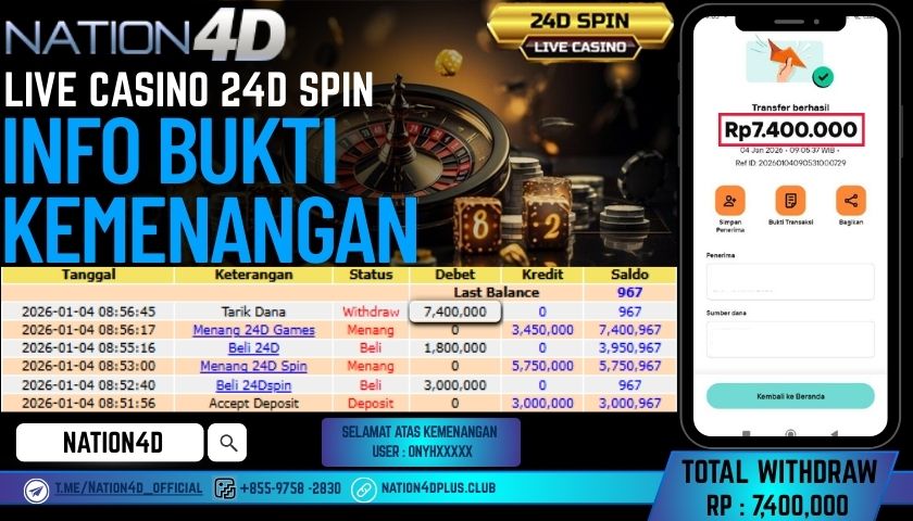 NATION4D -LIVE CASINO 24D SPIN RP.7,400,000 LUNAS!