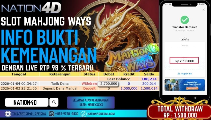 NATION4D -SLOT MAHJONG WAYS RP.2,700,000 LUNAS!